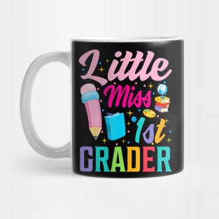 little miss 1st Grade Grader girls 1st day back to school Mug